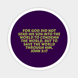 Bible Verse John 3:17 Magnet